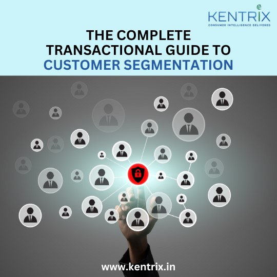 Hand pointing at a red user icon among grey icons with text: "The Complete Transactional Guide to Customer Segmentation